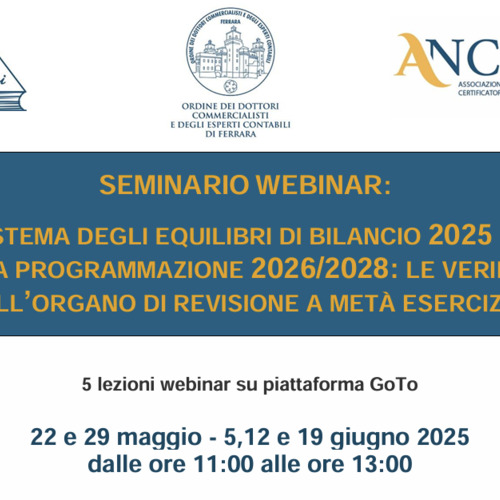 IL SISTEMA DEGLI EQUILIBRI DI BILANCIO 2025 E LA NUOVA PROGRAMMAZIONE 2026/2028: LE VERIFICHE DELL’ORGANO DI REVISIONE A METÀ ESERCIZIO